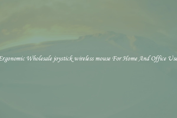 Ergonomic Wholesale joystick wireless mouse For Home And Office Use.