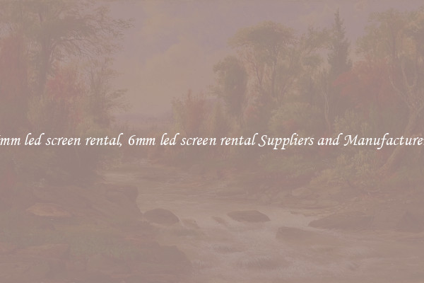 6mm led screen rental, 6mm led screen rental Suppliers and Manufacturers