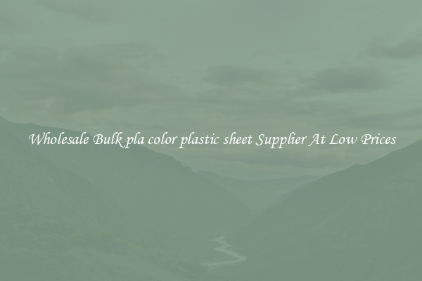 Wholesale Bulk pla color plastic sheet Supplier At Low Prices